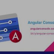 Introducing Angular Console Ayşegül Yönet At Angular MTV