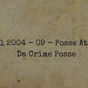 Cartel 2004 09 Posse Attack Da Crime Posse