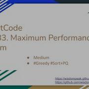 每日一题 1383 Maximum Performance Of A Team 6 18 2021