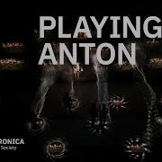 Playing Anton