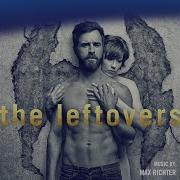 The Leftovers S3 Official Soundtrack The End Of All Our Exploring Max Richter WaterTower