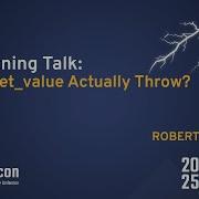 Lightning Talk Can Set Value Actually Throw Robert Leahy CppCon 2025