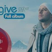 Maher Zain Forgive Me Full Album