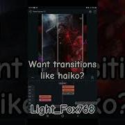 TRANSITIONS LIKE HAIKO XP ALIGHT MOTION TUTORIAL Anime Sukunaalightmotion Alightmotion