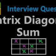 Matrix Diagonal Sum Leetcode 1572 Python