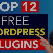 Top 12 Free WordPress Plugins