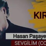 Hasan Paşayev SEVGİLİM KIRAÇ COVER