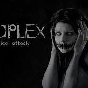 Droplex Psychological Attack Original Mix