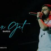 Barss Çıx Get Remix Prod By SarkhanBeats