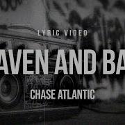CHASE ATLANTIC HEAVEN AND BACK Lyrics