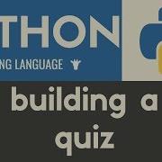 Создание теста с несколькими вариантами ответов Python Урок 32