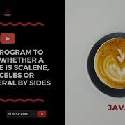 Java Program To Check Whether A Triangle Is Scalene Isosceles Or Equilateral By Sides