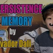 The Persistence Of Memory By Salvador Dali