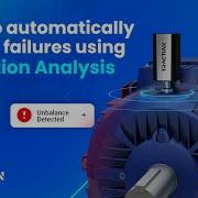 Using Vibration Analysis To Detect Failures