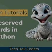 Python Tutorials 6 Reserved Words In Python