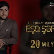 Zulfuqar Meherremov Esq Serabi 2022 Yeni