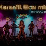 Karanfil Eker Misin Anadolu Remix Psychedelic Anatolian Rock