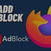 How To Add Adblock To Mozilla Firefox