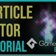 GameMaker The New Particle System Editor TUTORIAL Beta 298