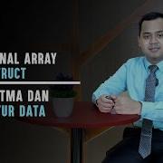 Mengenal Array Dan Struct Dalam Algoritma Struktur Data