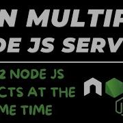 How To Run Multiple Node JS Server Projects Locally At The Same Time Tutorial