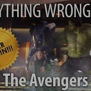 Everything Wrong With The Avengers In 22 Minutes Or Less 10th Anniversary Re Sin