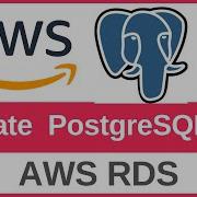 How To Create A PostgreSQL Database On AWS RDS And Connect From Local Machine