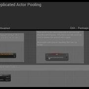 Replicated Actor Pooling UE4