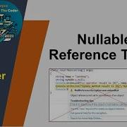 Nullable Reference Types