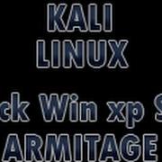 Kali Linux Hack Win Xp SP3 Using ARMITAGE