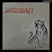 Dry Heavy Love Explosion Piano Version