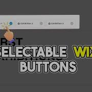 Selectable Wix Buttons Wix Ideas