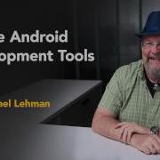 05 01 NextSteps Simple Android Development Tools
