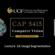 Lecture 14 Image Segmentation