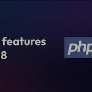 PHP 8 New Features