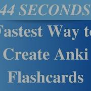 The Fastest Way To Create Anki Flashcards