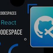 Run React App In Github Codespace