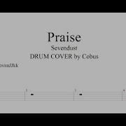 Cobus Sevendust Praise DRUM COVER DRUM SHEET MUSIC