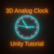 How To Make A 3D Analog Clock Unity Tutorial