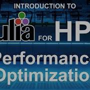 Performance Optimization 5 8 Julia For HPC Course 2025