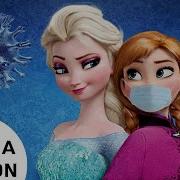 Frozen The Corona Version