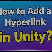 How To Add A Hyperlink In Unity OPEN URL EASY