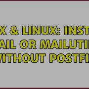 Unix Linux Install Mail Or Mailutils Without Postfix