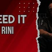 RINI Need It Lyric Video
