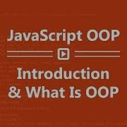 Learn JavaScript OOP In Arabic 01 Introduction And What S OOP