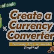 Create A Currency Converter In Python