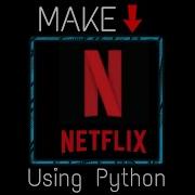 MAKE NETFLIX S LOGO USING PYTHON SHORTS