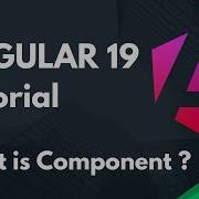 What Is Component Angular 19 Tutorial Part 2