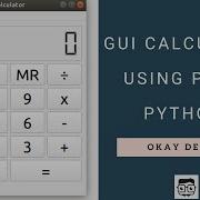 PyQT5 Tutorial GUI Calculator Application Using QT Designer