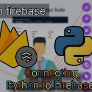 1 Firebase With Python Setup Firebase